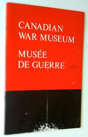 Canadian War Museum - Musée de guerre