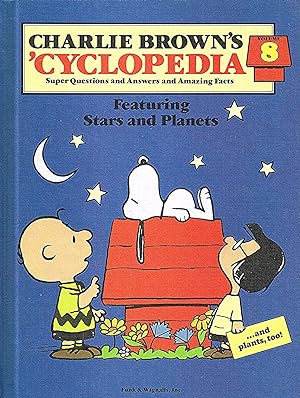 Charlie Brown's 'Cyclopedia : Volume 8 : Featuring Stars And Planets :