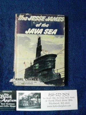 The Jesse James of the Java Sea