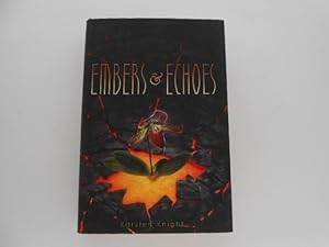 Embers & Echoes (signed)