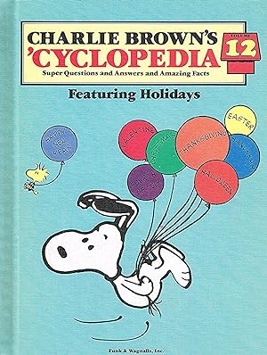 Charlie Brown's 'Cyclopedia : Volume 12 : Featuring Holidays :