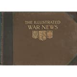 ILLUSTRATED WAR NEWS - Vol. Two (Being a Pictorial Record of the War)