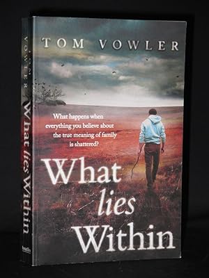 What Lies Within [SIGNED]