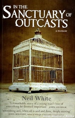 In The Sanctuary of Outcasts : A Memoir
