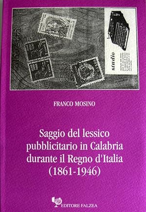 SAGGIO DEL LESSICO PUBBLICITARIO IN CALABRIA DURANTE IL REGNO ITALIA