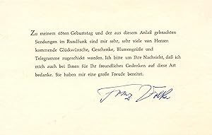 Gedruckte Danksagungskarte für Glückwünsche zum 65. Geburtstag 1964 mit eigenhändiger Unterschrift.
