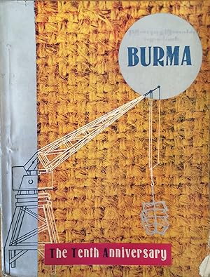 Burma, the tenth anniversary. (v. 8, no. 2, January 1958)