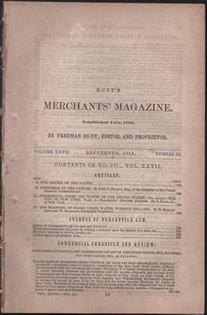 Hunt's Merchants' Magazine. Volume XXIIV, No. 3. September 1852