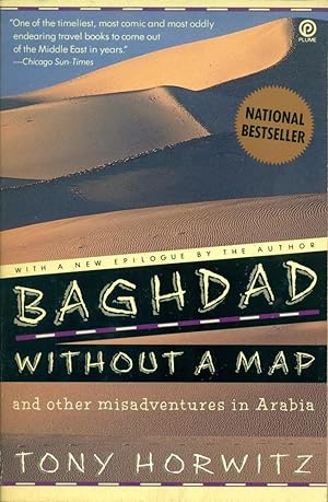 BAGHDAD WITHOUT A MAP, and Other Misadventures in Arabia