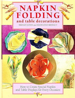 Napkin Folding And Table Decorations