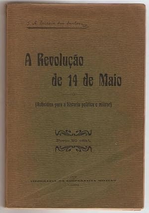 Subsidios para a historia politica e militar da revoluçao de 14 maio de 1915.