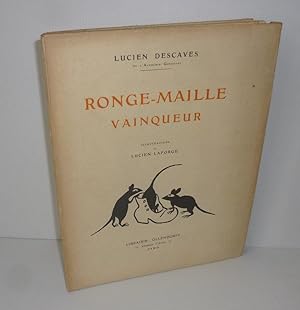 Ronge-Maille vainqueur. Illustrations de Lucien Laforge. Paris. Librairie Ollendorff. 1920.