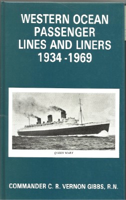 Western Ocean Passenger Lines and Liners, 1934-69
