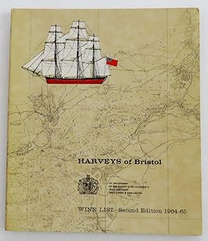 Harveys of Bristol : Wine List Second Edition 1961 - 1962