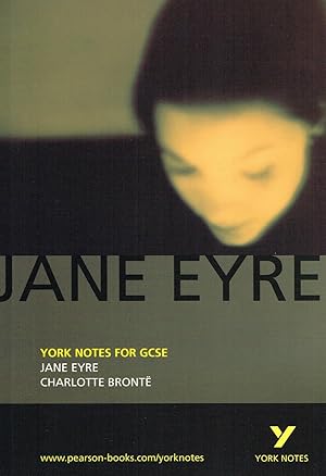 Jane Eyre : York Notes For GCSE :