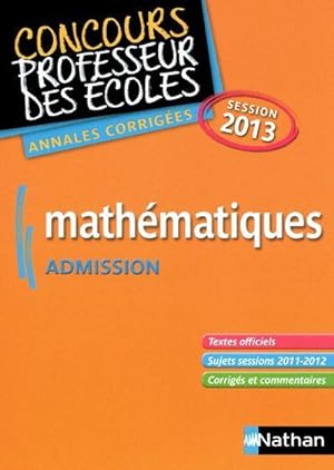 Annales Crpe ; Mathématiques ; Adimission ; Session 2013
