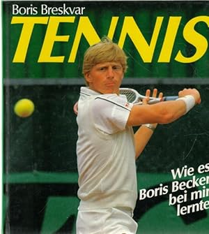 Tennis wie es Boris Becker bei mir lernte. Boris Becker und Steffi Graf waren seine Schützlinge. ...