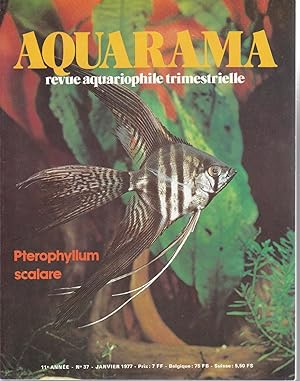 Aquarama, revue aquariophile trimestrielle. no37 janvier 1977