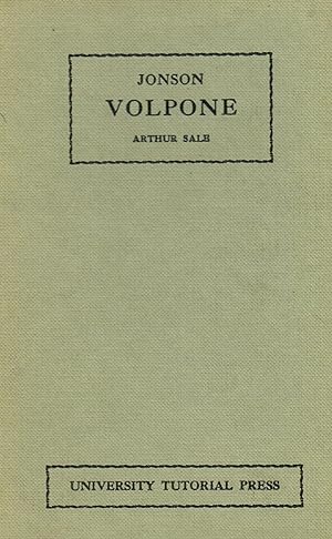 Volpone or The Foxe :