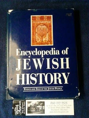 Encyclopedia of Jewish History: Events and Eras of the Jewish People