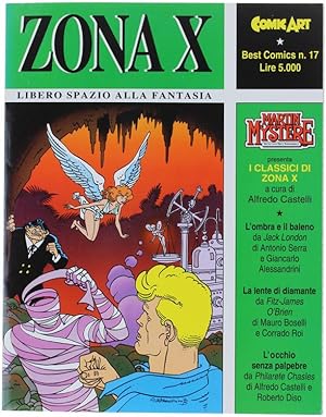 MARTIN MISTERE presenta i Classici di ZONA X. Libero spazio alla fantasia. Best Comics N.17.: