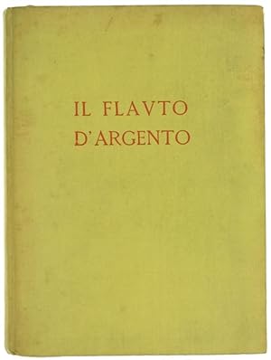 IL FLAUTO D'ARGENTO - Giardini.: