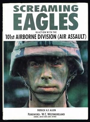 Screaming Eagles: In Action With the 101st Airborne Division (Air Assault)