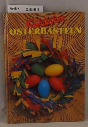 Fröhliches Osterbasteln