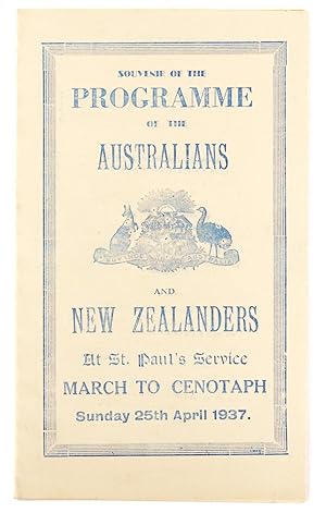 Souvenir of the Programme of the Australians and New Zealanders at St Paul's Service March to Cen...
