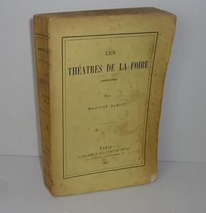 Les théatres de la foire (1660-1789). Paris. Hachette. 1900.