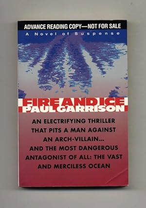 Fire and Ice - Advance Reading Copy