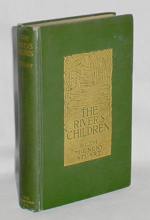 The River's Children an Idyl of the Mississippi