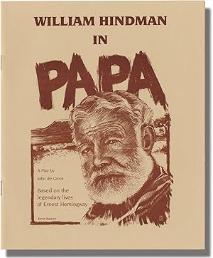 Papa: A Play Based on the Legendary Lives of Ernest Hemingway (Original Playbill for the One-Man,...