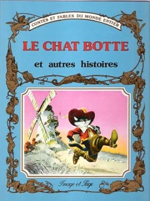 Mes Plus beaux Contes : Tome 1 - Le Chat botté et Autres Histoires