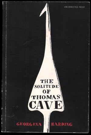 The Solitude of Thomas Cave.