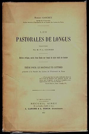 Les Pastorales de Longus, traduction par M. P.-L. Courier. Edition critique, suivie d'une Etude s...