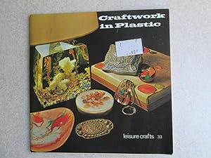 Craftwork in Plastic. Leisure Crafts 33