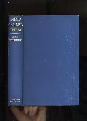 INDIA CALLED THEM [Signed and Inscribed by the author]