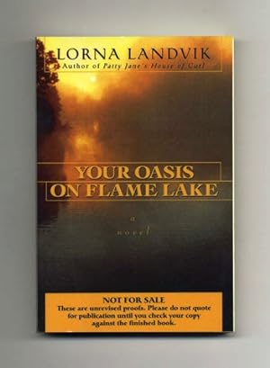 Your Oasis on Flame Lake - Unrevised Proof