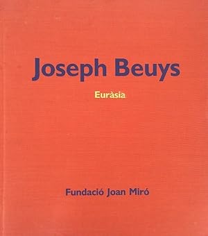 Joseph Beuys - Eurasia (In Spanish)