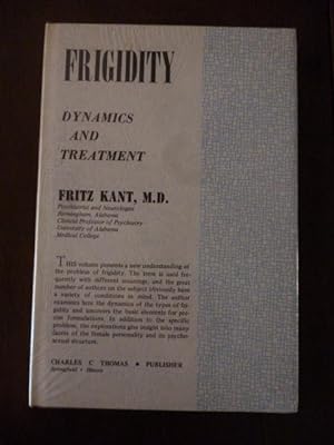 Frigidity Dynamics and Treatment