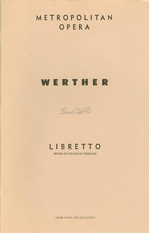 Werther (G. Schirmer's Collection of Opera Librettos, Ed. 2859)