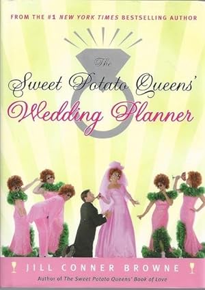 The Sweet Potato Queens' Wedding Planner/Divorce Guide SIGNED