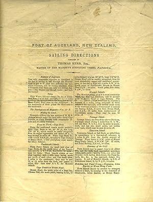 Port of Auckland, New Zealand. Sailing Directions, compiled by Thomas Kerr, Esq., Master of Her M...