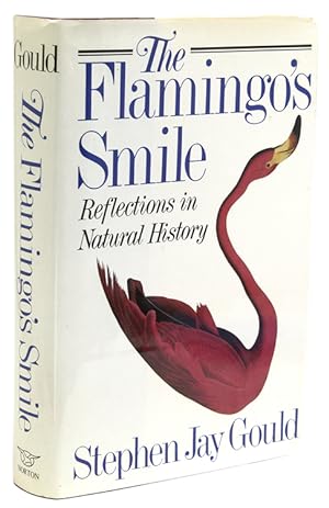 The Flamingo's Smile. Reflections in Natural History