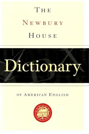 THE NEWBURY HOUSE DICTIONARY OF AMERICAN ENGLISH