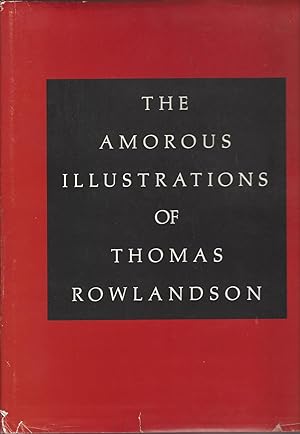 Amorous Illustrations Of Thomas Rowlandson, The