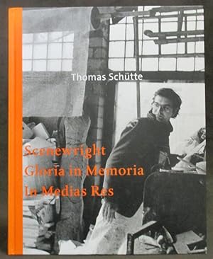 Thomas Schütte : Scenewright Gloria in Memoria In Medias Res