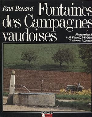 Fontaines des campagnes vaudoises.
