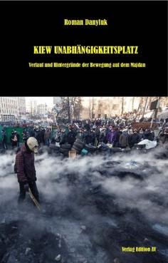 Kiew Unabhängigkeitsplatz. Verlauf und Hintergründe der Bewegung auf dem Majdan